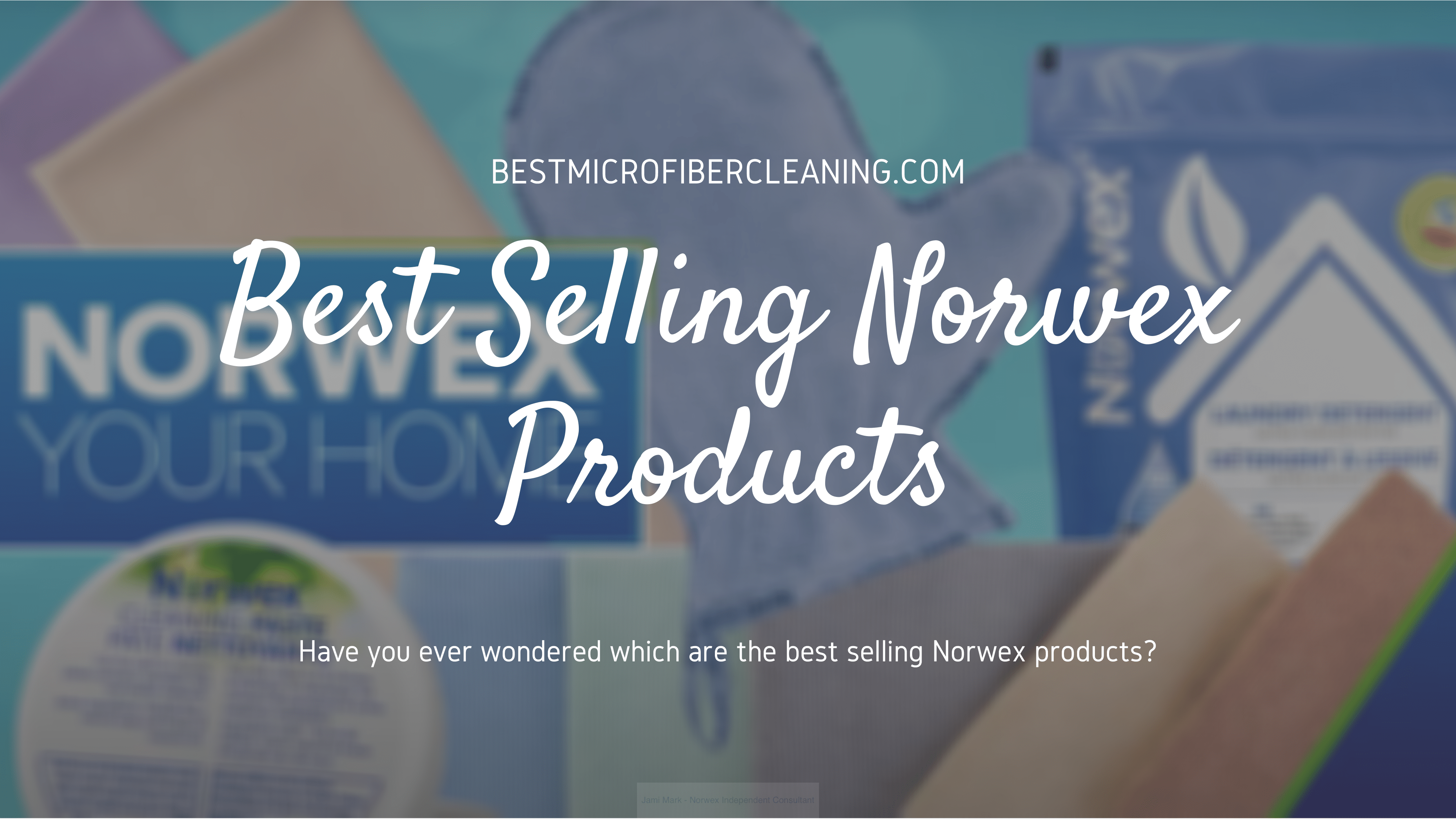10 Best Norwex Products Worth Investing In